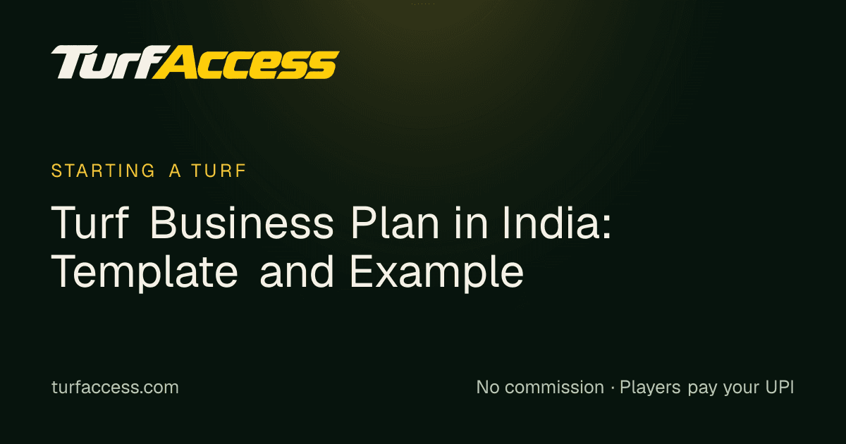 Turf Business Plan in India: Template and Example: a Turf Access guide